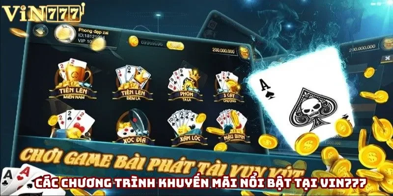 Các chương trình khuyến mãi nổi bật tại game bài Vin777