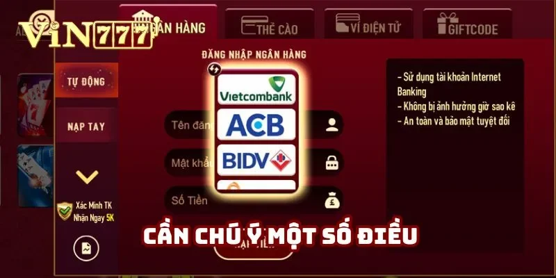 Nạp tiền Vin777 không khó nhưng cần chú ý một số điều