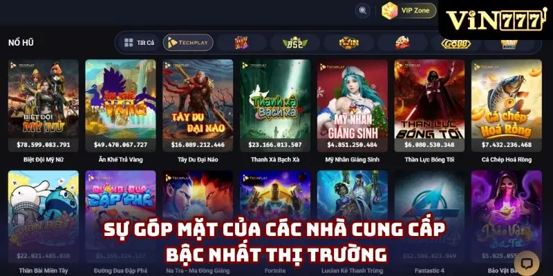 Sự góp mặt của các nhà cung cấp bậc nhất thị trường