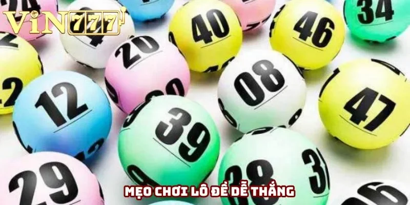 Mẹo chơi lô đề dễ thắng